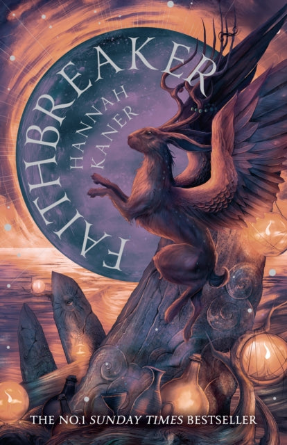 Front cover of Faithbreaker by Hannah Kaner, paperback