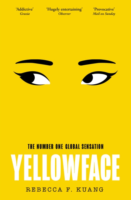 Front cover of Yellowface by Rebecca F Kuang, paperback
