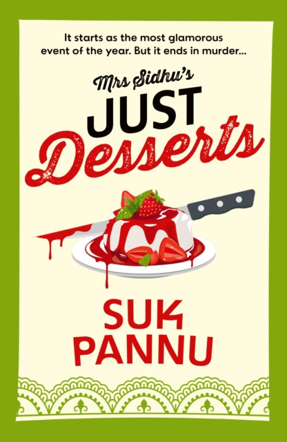 Mrs Sidhu's Just Desserts - Suk Pannu
