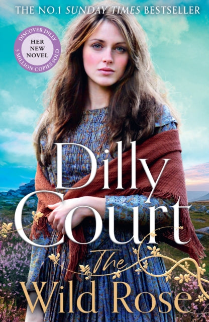 The Wild Rose - Dilly Court