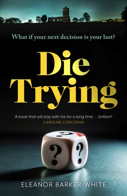Die Trying - Eleanor Barker-White