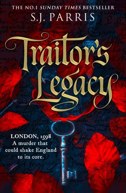 Traitor's Legacy - S.J. Parris