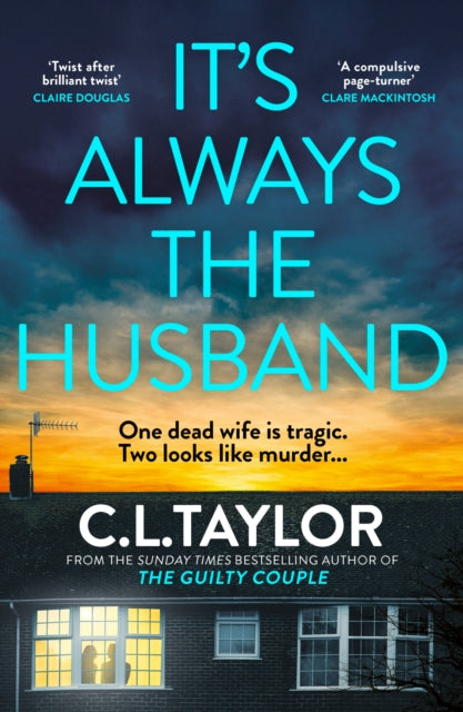 Front cover of It's Always the Husband by C.L. Taylor, paperback