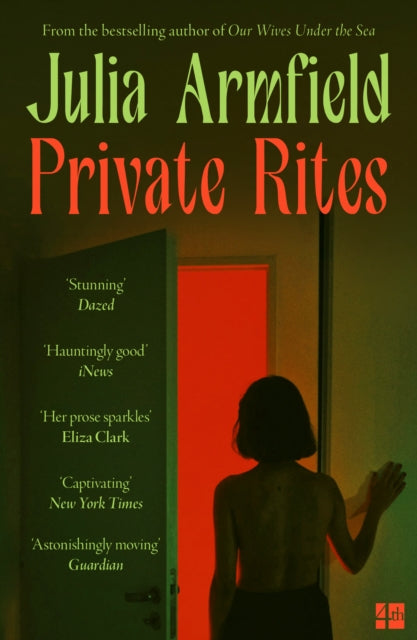 Front cover of Private Rites by Julia Armfield, paperback