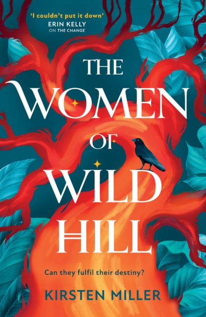 The Women of Wild Hill - Kirsten Miller
