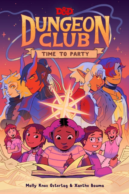 Front cover of Dungeons & Dragons: Dungeon Club: Time to Party by Xanthe Bouma, hardback