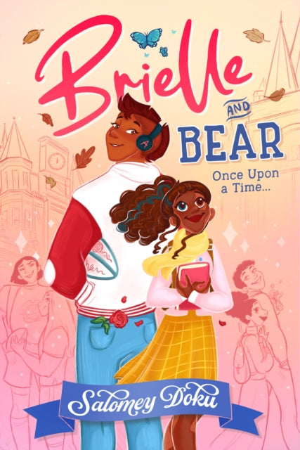 Brielle and Bear: Once Upon a Time - Salomey Doku