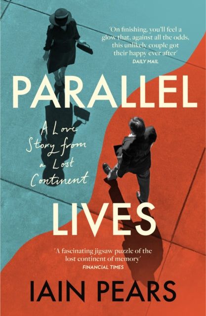 Front cover of Parallel Lives by Iain Pears, paperback