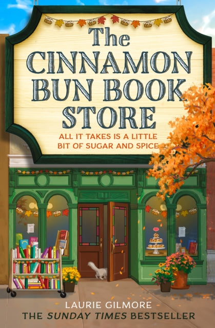 Front cover of The Cinnamon Bun Book Store by Laurie Gilmore, paperback