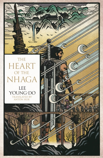 Front cover of The Heart of the Nhaga - Lee Young-do, hardback