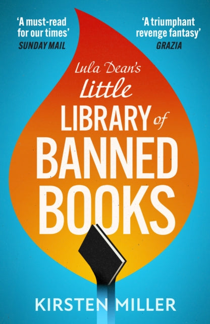 Lula Dean's Little Library of Banned Books - Kirsten Miller
