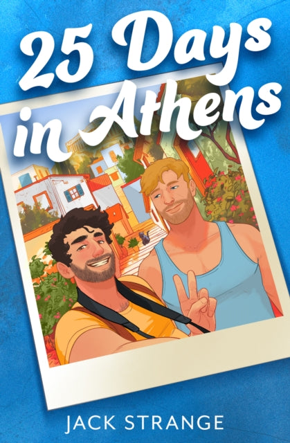 25 Days in Athens - Jack Strange