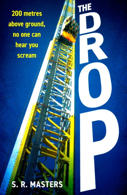 The Drop - S.R. Masters