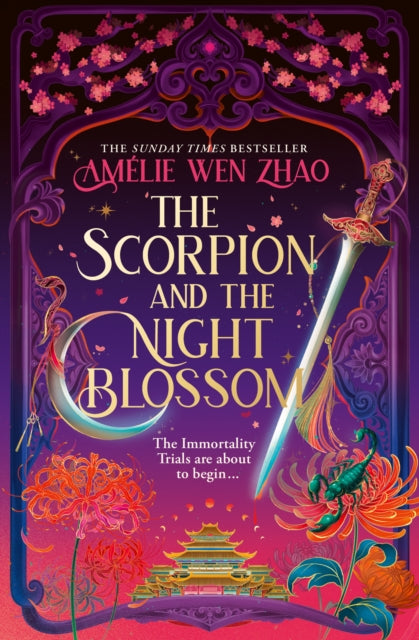 The Scorpion and the Night Blossom - Amelie Wen Zhao