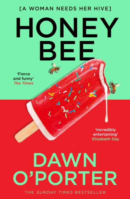Honeybee - Dawn O'Porter