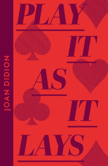 Front cover of Play It As It Lays by Joan Didion, paperback