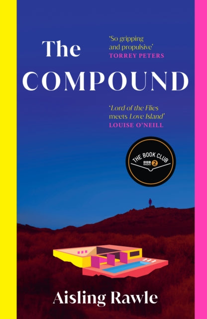 Front cover of The Compound by Aisling Rawle, hardback