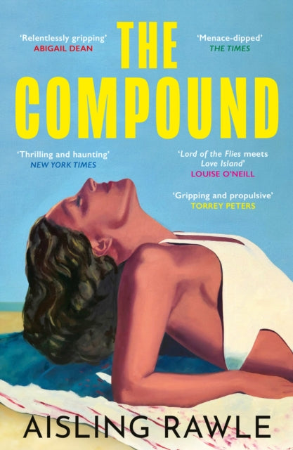 The Compound - Aisling Rawle