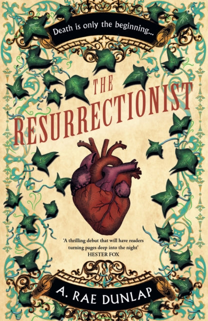 The Resurrectionist - A.Rae Dunlap