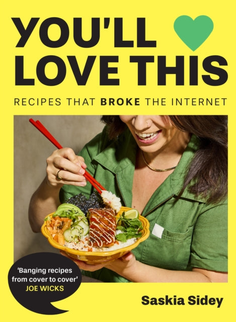 You’ll Love This : Recipes That Broke the Internet