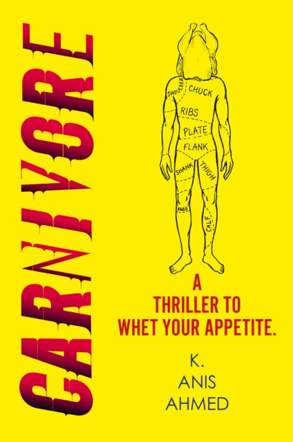 Carnivore - K.Anis Ahmed