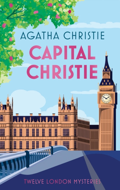 Capital Christie : Twelve London Mysteries - Agatha Christie