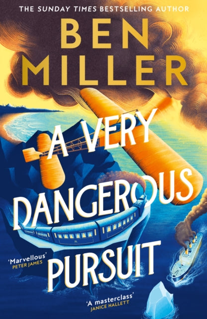 A Very Dangerous Pursuit - Ben Miller