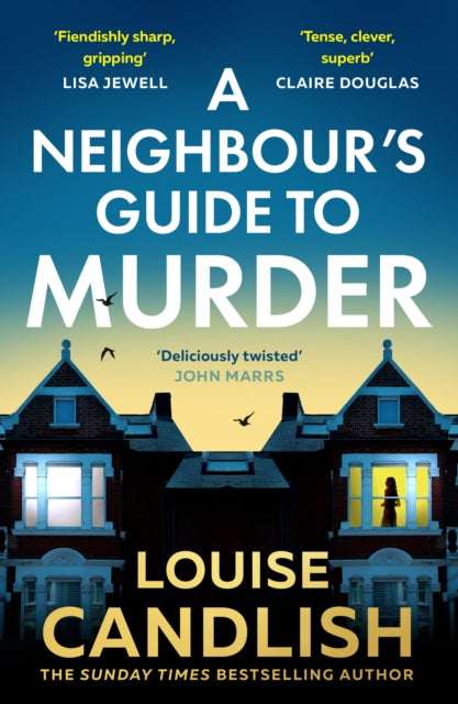 A Neighbour's Guide to Murder - Louise Candlish