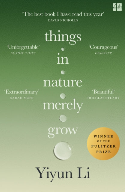Things in Nature Merely Grow - Yiyun Li