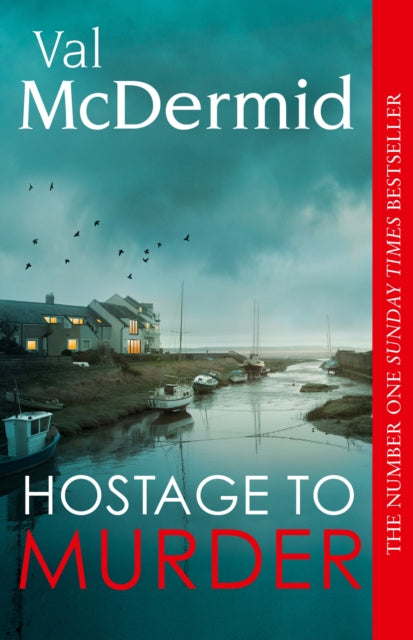 Hostage to Murder - Val McDermid