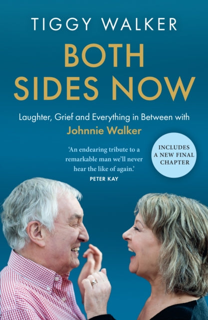 Both Sides Now : Laughter, Grief and Everything in Between with Johnnie Walker - Johnnie Walker