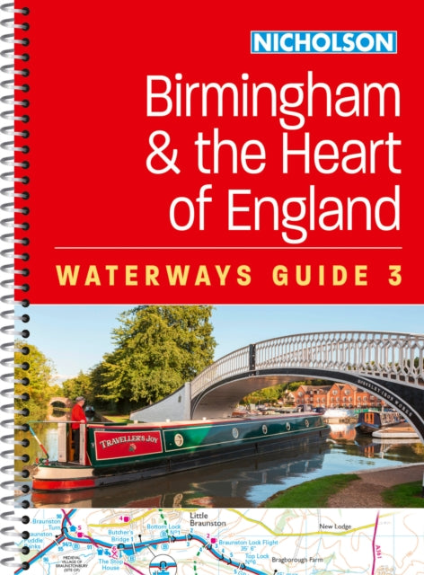 Birmingham and the Heart of England (3) : For Everyone with an Interest in Britain's Canals and Rivers - Nicholson Waterways Guides