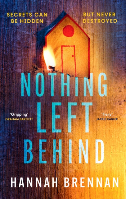 Nothing Left Behind - Hannah Brennan