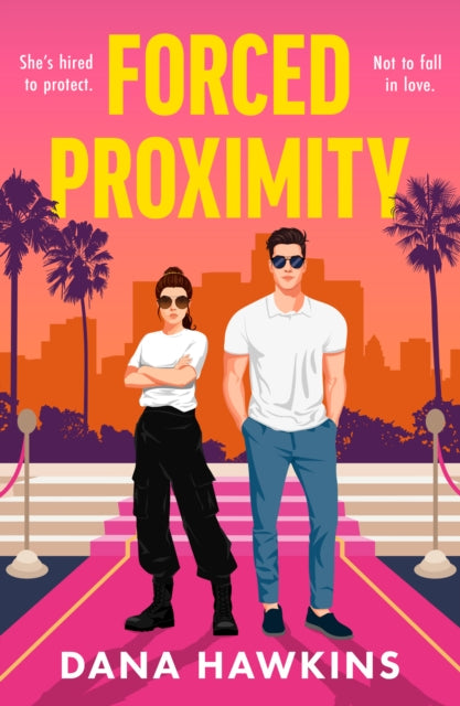 Forced Proximity - Dana Hawkins