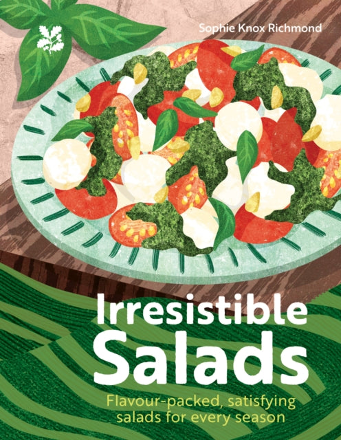 Front cover of Irresistible Salads by Sophie Knox Richmond, hardback