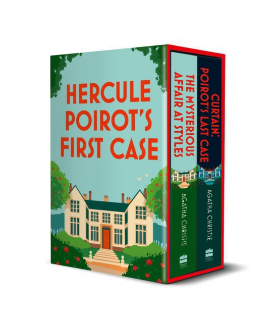 Agatha Christie’s Styles : Hercule Poirot’s First and Last Cases