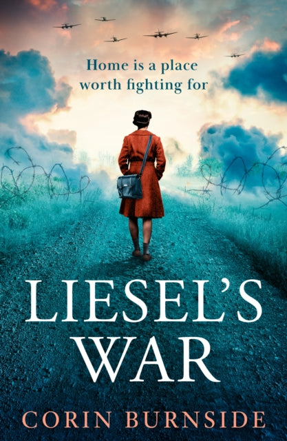 Liesel's War - Corin Burnside