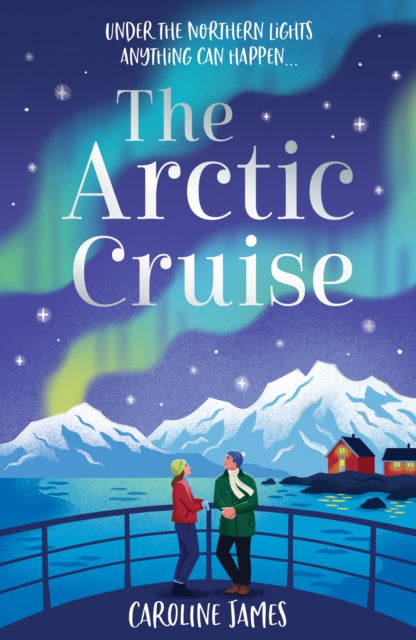 The Arctic Cruise - Caroline James