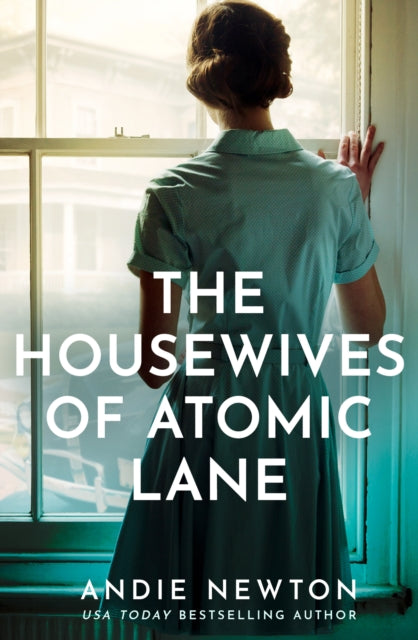 The Housewives of Atomic Lane - Andie Newton
