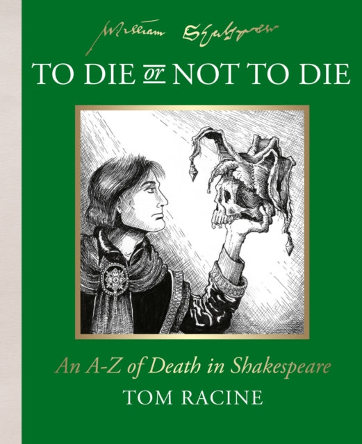 Front cover of To Die or Not to Die? by William Shakespeare, hardback