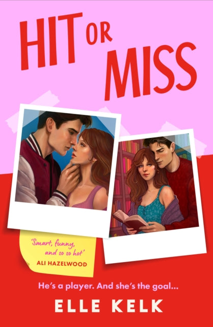 Front cover of Hit or Miss by Elle Kelk, paperback
