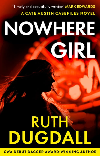 Nowhere Girl - Ruth Dugdall