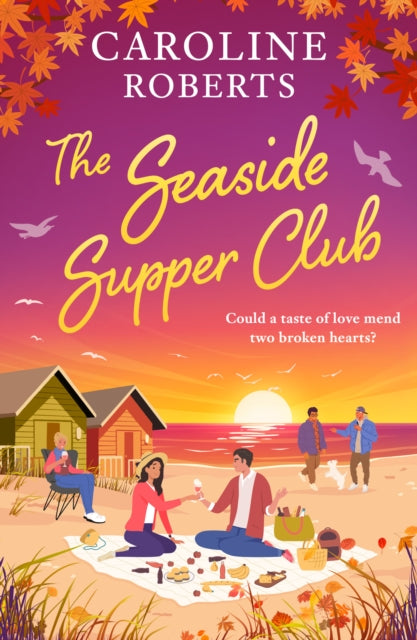 The Seaside Supper Club - Caroline Roberts