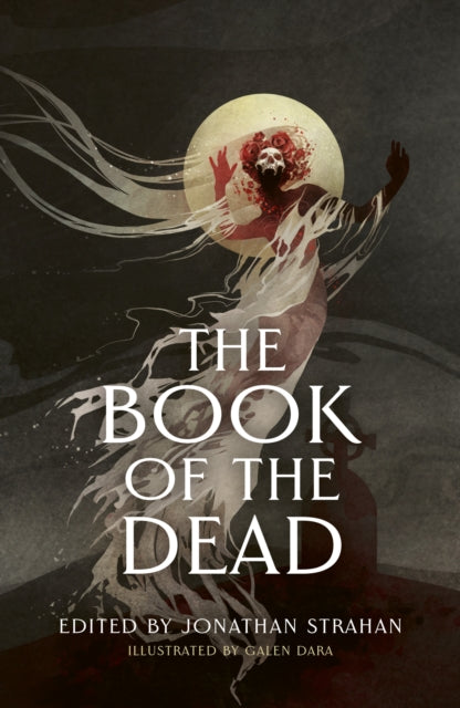 The Book of the Dead - Jonathan Strahan