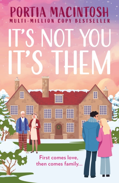 It's Not You, It's Them - Portia MacIntosh