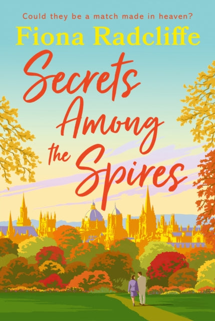 Secrets Among the Spires - Fiona Radcliffe