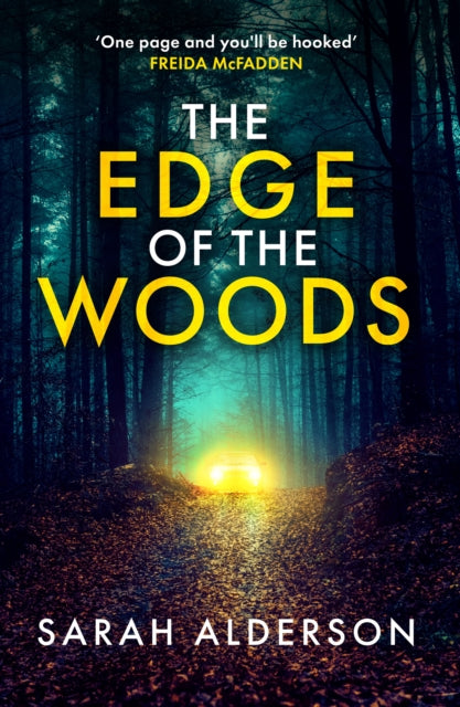 The Edge of the Woods - Sarah Alderson