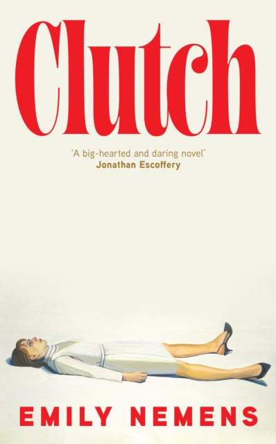 Clutch - Emily Nemens