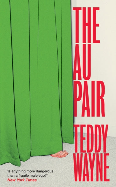 The Au Pair - Teddy Wayne
