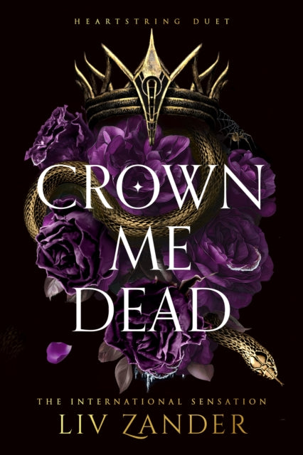 Crown Me Dead - Liv Zander